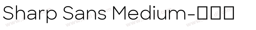 Sharp Sans Medium字体转换